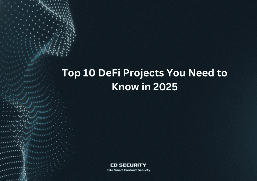 Top 10 DeFi Projects to Watch in 2025: A Quick Guide to Stay Ahead in Crypto